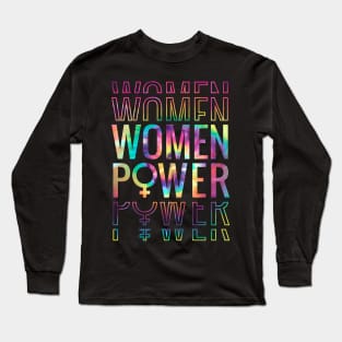 Women Power Pride LGBT International Women Day 2024 Tie Dye Long Sleeve T-Shirt